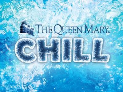 The Queen Mary CHILL